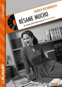 Franco Ricciardiello – Bésame mucho (2023)