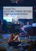 Leonardo Torre - Alice nel paese oscuro (2023)