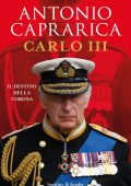 Antonio Caprarica - Carlo III (2023)