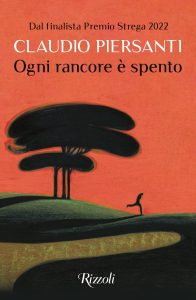 Claudio Piersanti – Ogni rancore è spento (2023)