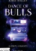 Ribes Halley - Dance of bulls Vol. 2. Corpi celesti (2023)