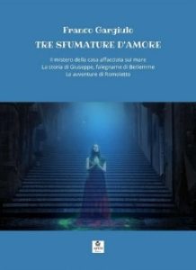 Franco Gargiulo – Tre sfumature d’amore (2021)