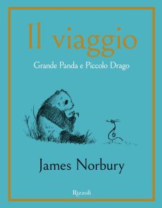 James Norbury – Il viaggio. Grande Panda e Piccolo Drago (2023)