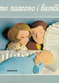 Andrew C. Andry, Steven Schepp - Come nascono i bambini (1978)