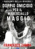 Francesco Zampa - Doppio omicidio per il Maresciallo Maggio (2021)