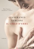 Gianfranco Vergoni - Il cielo d'erba (2023)