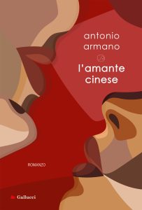 Antonio Armano – L’amante cinese (2023)