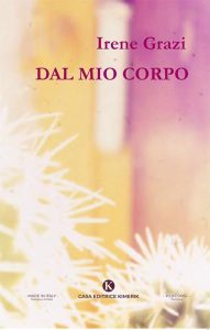 Irene Grazi – Dal mio corpo (2023)