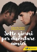 Gabriella Nobile, Fabien Cordera - Sette giorni per diventare amici (2023)