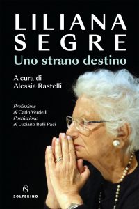 Liliana Segre – Uno strano destino (2023)