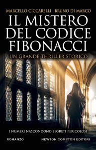 Marcello Ciccarelli, Bruno Di Marco – Il mistero del codice Fibonacci (2023)