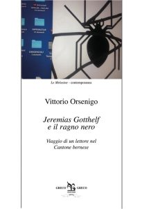 Vittorio Orsenigo – Jeremias Gotthelf e il ragno nero (2023)