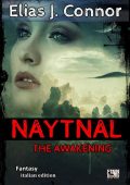 Elias J. Connor - Naytnal. The awakening (2023)