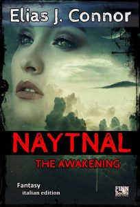 Elias J. Connor – Naytnal. The awakening (2023)