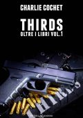 Charlie Cochet - Oltre i libri Vol. 1. Thirds (2023)