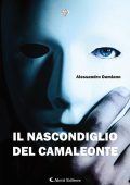 Alessandro Damiano - Il nascondiglio del camaleonte (2023)