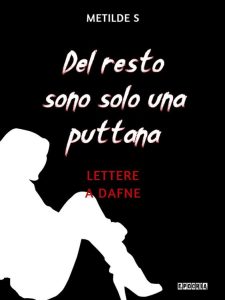 Metilde S – Del resto sono solo una puttana (2023)