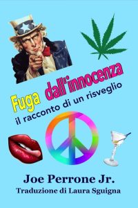 Joe Perrone Jr. – Fuga dall’innocenza: il racconto di un risveglio (2023)