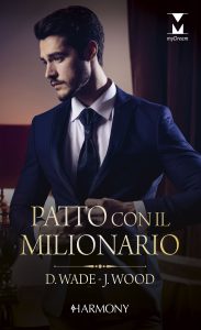 Dani Wade, Joss Wood – Patto con il milionario (2022)