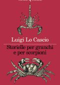 Luigi Lo Cascio - Storielle per granchi e per scorpioni (2023)