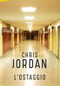 Chris Jordan - L'ostaggio (2018)