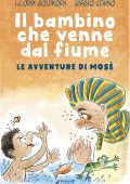 Wlodek Goldkorn, Sergio Staino - Il bambino che venne dal fiume (2021)