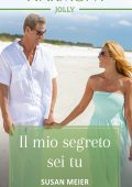 Susan Meier - Un milionario per me Vol. 1. Il mio segreto sei tu (2022)