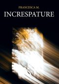 Francesca M. - Increspature (2022)
