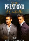 Kelly Dawson - I papi prendono il controllo. Papà neozelandesi Vol.2 (2023)