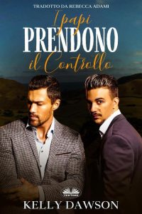 Kelly Dawson – I papi prendono il controllo. Papà neozelandesi Vol.2 (2023)