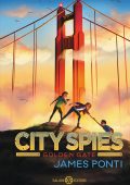James Ponti - City Spies. Golden Gate (2023)
