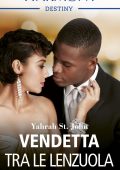 Yahrah St. John - La famiglia Lockett Vol. 2. Vendetta tra lenzuola (2022)