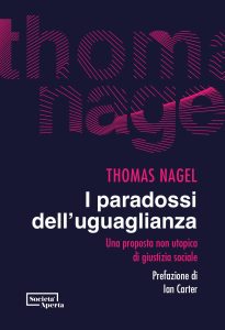 Thomas Nagel – I paradossi dell’uguaglianza (2023)