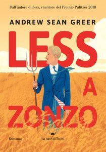 Andrew Sean Greer – Less a zonzo (2023)