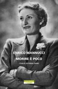 Enrico Mannucci – Morire è poco (2023)