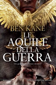 Ben Kane – Le aquile della guerra (2016)