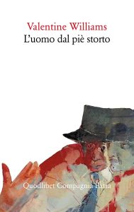 Valentine Williams – L’uomo dal piè storto (2021)