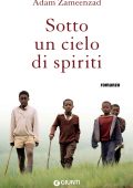 Adam Zameenzad - Sotto un cielo di spiriti (2010)