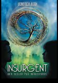Veronica Roth - Insurgent (2013)