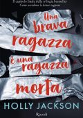 Holly Jackson - Una brava ragazza è una ragazza morta (2023)