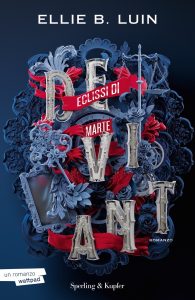 Ellie B. Luin – Deviant Vol. 1. Eclissi di Marte (2023)