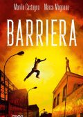 Manlio Castagna, Marco Magnone - Barriera (2023)