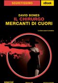 David Bones - Il Chirurgo. Mercanti di cuori (2023)