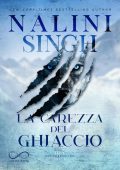 Nalini Singh - Psy-Changeling Vol. 3. La carezza del ghiaccio (2023)