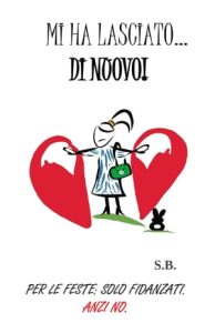 S.B. – Mi ha lasciato… di nuovo! (2023)