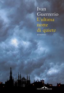 Ivan Guerrerio – L’ultima notte di quiete (2011)