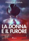 Franco Enna - La donna e il furore (2023)
