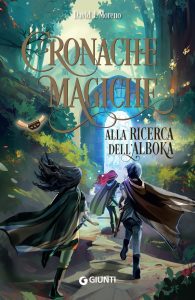 David J. Moreno – Cronache Magiche Vol. 3. Alla ricerca dell’Alboka (2023)