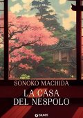 Sonoko Machida - La casa del nespolo (2023)