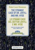 Robert Louis Stevenson - The strange case of Dr. Jekyll and Mr. Hyde. Lo strano caso del dottor Jekyll e Mr. Hyde (2023)